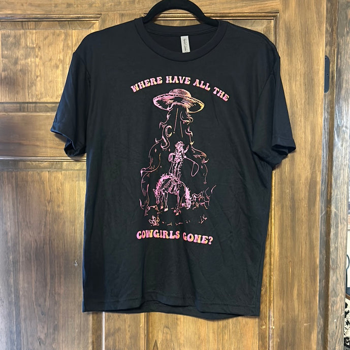 THE WHERE HAVE ALL THE COWGIRLS GONE GRAPHIC TEE