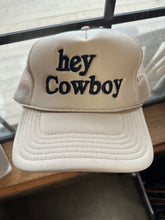 Load image into Gallery viewer, THE HEY COWBOY TRUCKER HAT
